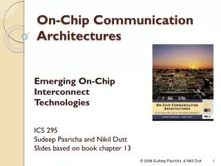 On - Chip Communication Architectures