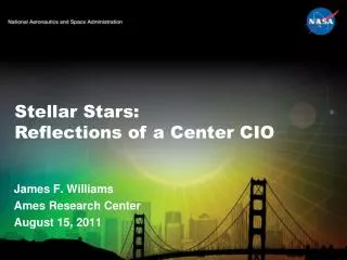 Stellar Stars: Reflections of a Center CIO