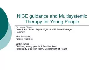 NICE guidance and Multisystemic Therapy for Young People