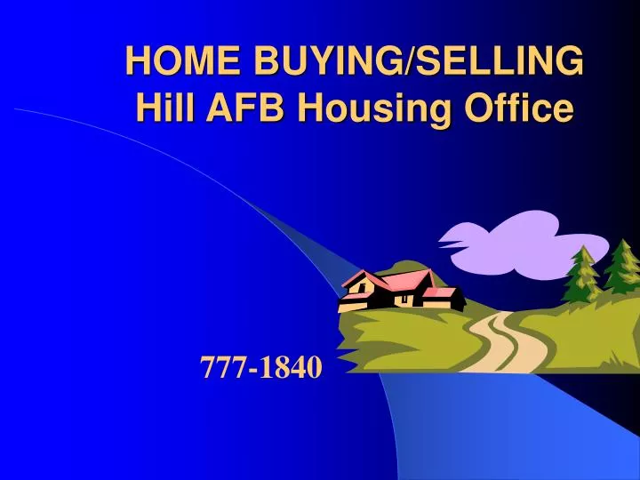 home buying selling hill afb housing office