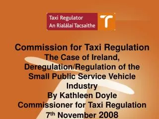 Mission of Commission for Taxi Regulation, Ireland