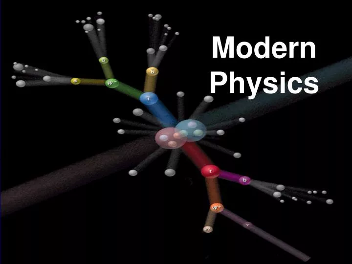 modern physics powerpoint presentation