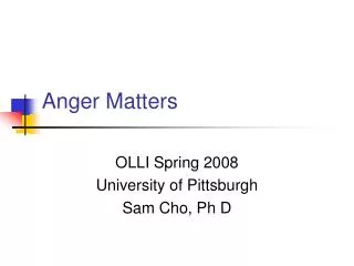 Anger Matters