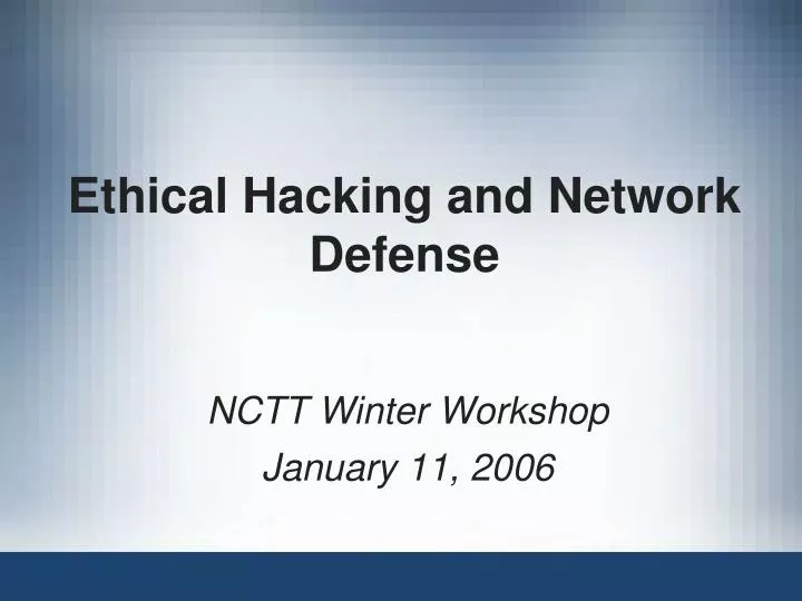 ethical hacking and network defense