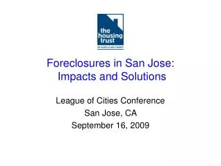Foreclosures in San Jose: Impacts and Solutions