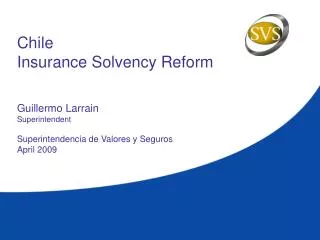 Chile Insurance Solvency Reform