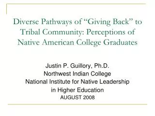 Diverse Pathways of “Giving Back” to Tribal Community: Perceptions of Native American College Graduates