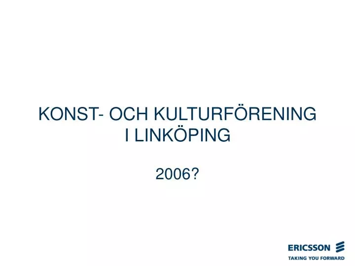 konst och kulturf rening i link ping