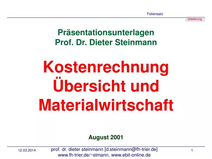 pr sentationsunterlagen prof dr dieter steinmann kostenrechnung bersicht und materialwirtschaft