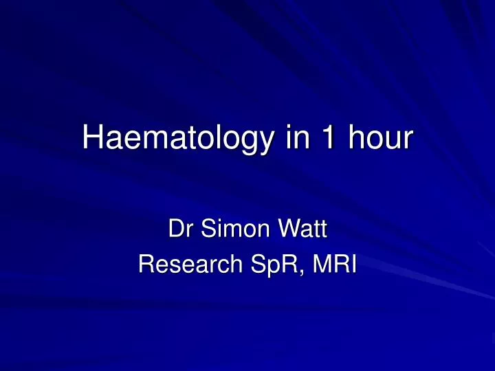 haematology in 1 hour