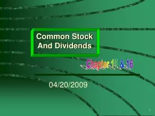 Common Stock And Dividends