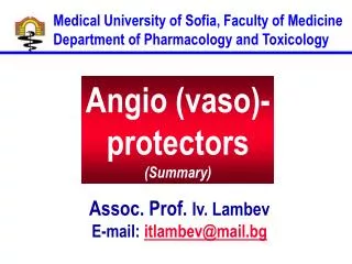 Angio (vaso)- protectors (Summary)