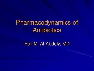 Pharmacodynamics of Antibiotics