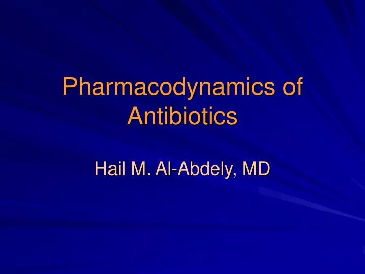 pharmacodynamics of antibiotics