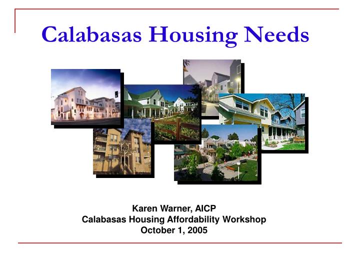 calabasas housing needs