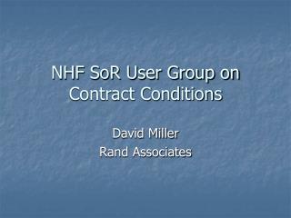 NHF SoR User Group on Contract Conditions