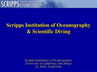 Scripps Institution of Oceanography &amp; Scientific Diving