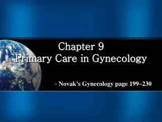 Chapter 9 Primary Care in Gynecology