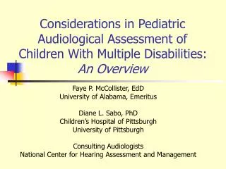 Considerations in Pediatric Audiological Assessment of Children With Multiple Disabilities: An Overview