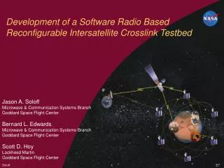 Development of a Software Radio Based Reconfigurable Intersatellite Crosslink Testbed