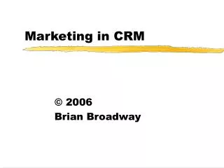 Marketing in CRM