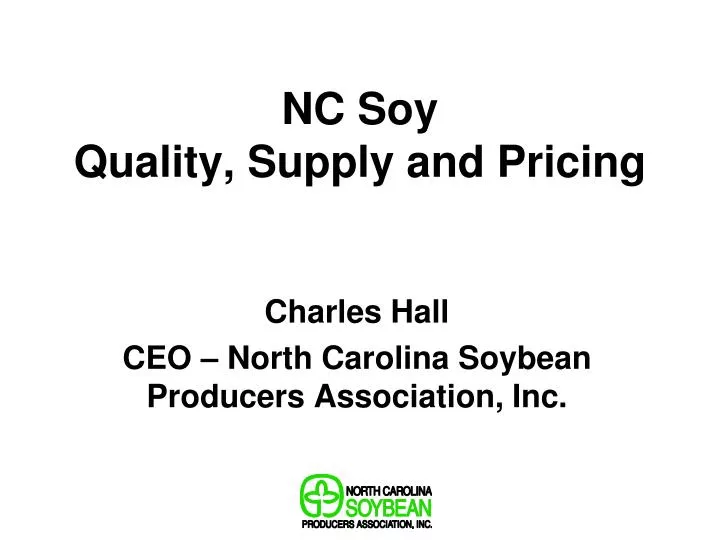 nc soy quality supply and pricing