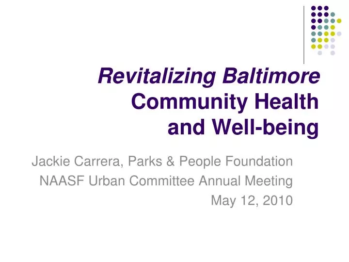 revitalizing baltimore community health and well being
