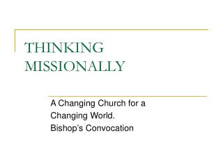 THINKING MISSIONALLY