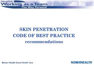 SKIN PENETRATION CODE OF BEST PRACTICE recommendations