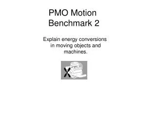 PMO Motion Benchmark 2
