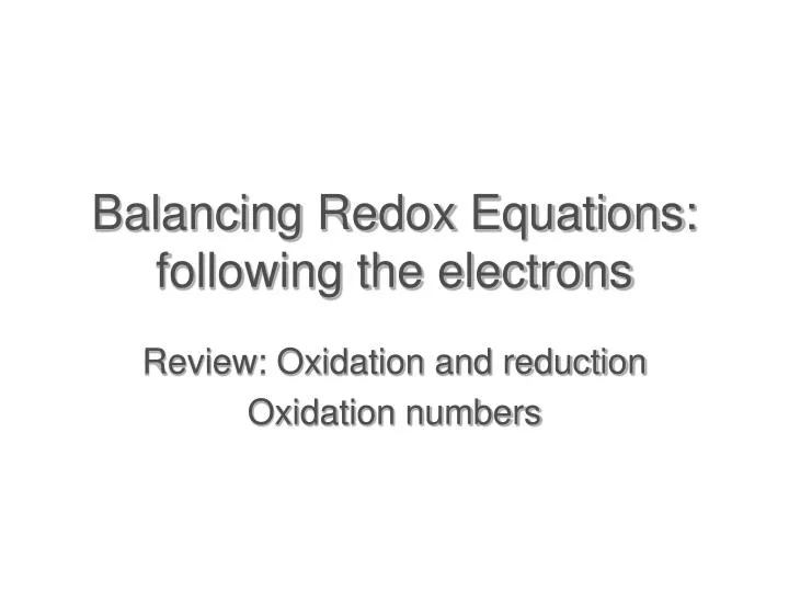 balancing redox equations following the electrons