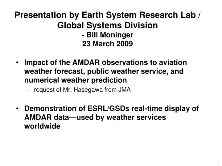 presentation by earth system research lab global systems division bill moninger 23 march 2009