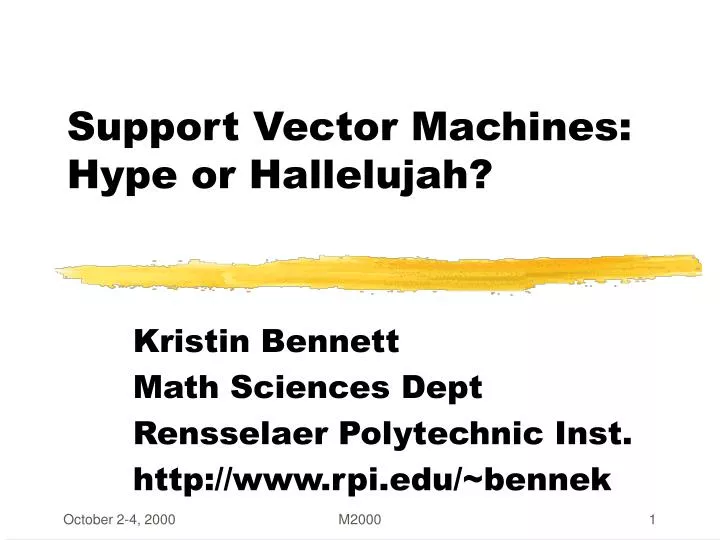 support vector machines hype or hallelujah