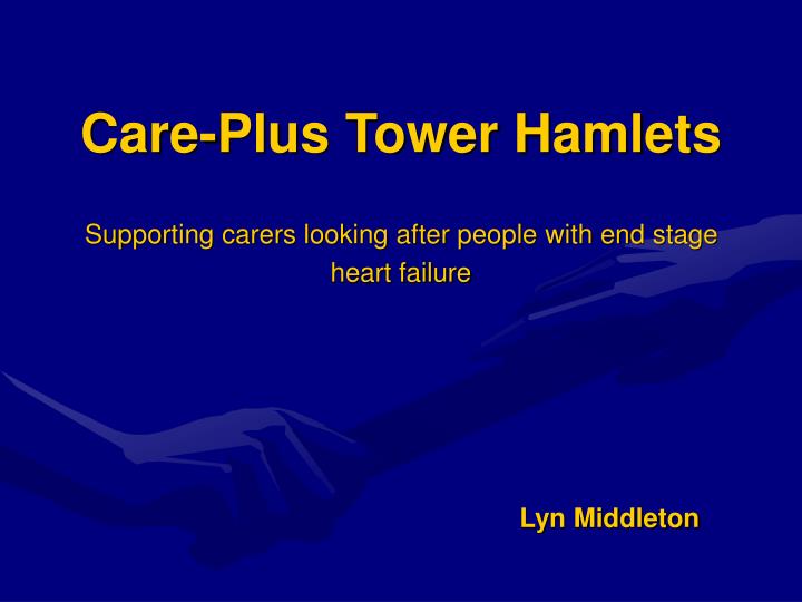 care plus tower hamlets