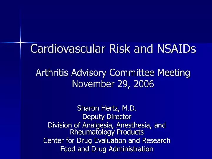 cardiovascular risk and nsaids arthritis advisory committee meeting november 29 2006