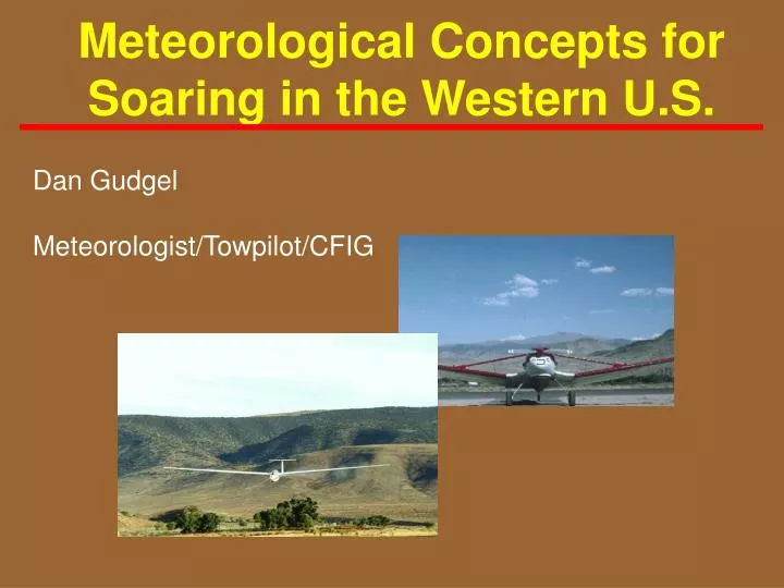 meteorological concepts for soaring in the western u s
