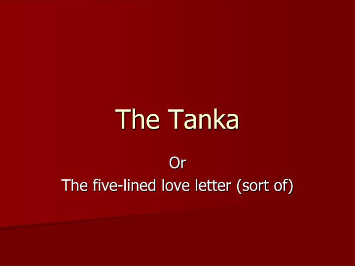 the tanka
