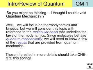 Intro/Review of Quantum