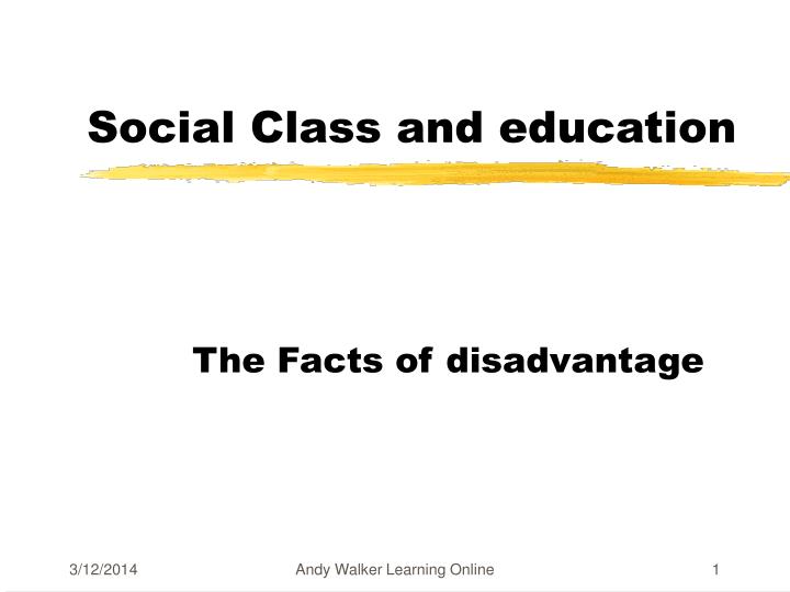 social class and education