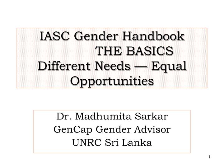 iasc gender handbook the basics different needs equal opportunities
