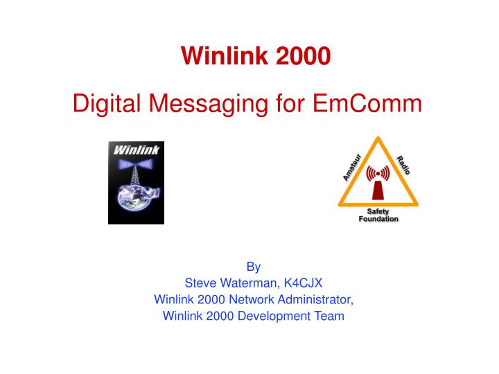 winlink 2000 digital messaging for emcomm