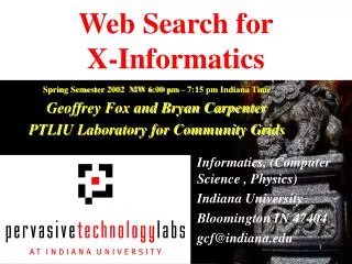 Web Search for X-Informatics