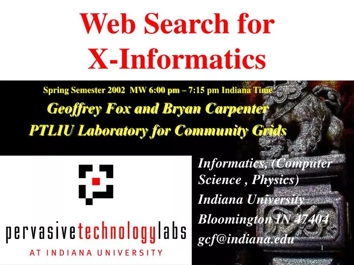 web search for x informatics
