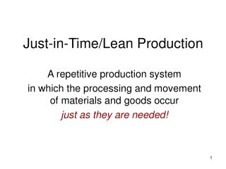 Just-in-Time/Lean Production