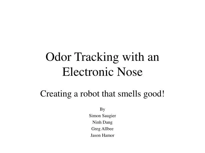 odor tracking with an electronic nose