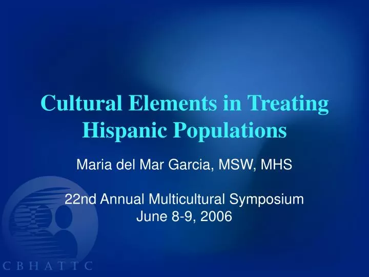 cultural elements in treating hispanic populations