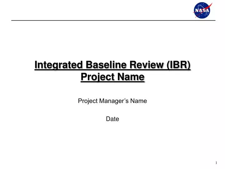 integrated baseline review ibr project name