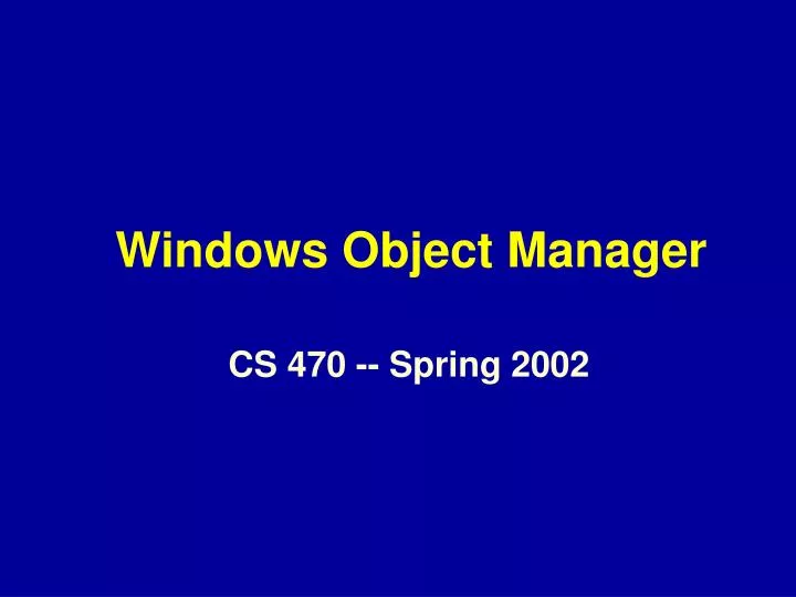 windows object manager