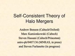 Self-Consistent Theory of Halo Mergers