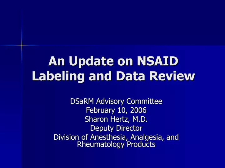 an update on nsaid labeling and data review